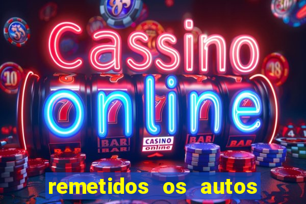 remetidos os autos para contadoria quanto tempo demora